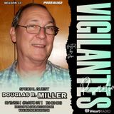 The Douglas R. Miller Interview.