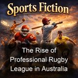 010 - The NSW Rugby League The first season opens