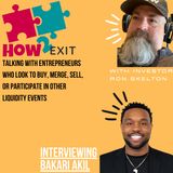 E169: Bakari Akil: Mastering the Art of Deal Sourcing and Structuring in Mergers and Acquisitions