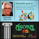 EDUCAÇÃO (parte 1) com Daltro Garcia