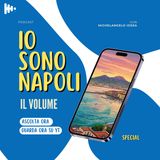 "Io sono Napoli" - Ep.1