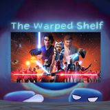 The Warped Shelf: The Clone Wars