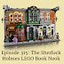 Episode 315: The Sherlock Holmes LEGO Book Nook