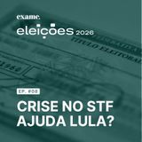Por que a crise no STF pode estar ajudando Lula, segundo especialista