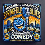 Springfield Blues Comedy, Bad Tuna Recall, & FBI’s 2400 Declassified Docs | Morning Crankers Podcast