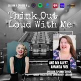 E29: TOLWM + Amanda Fuel x Lightbulb Moments of Relentless Authenticity
