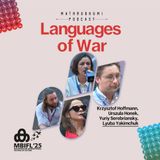 Languages of War | MBIFL 2025 | Urszula Honek , Yuriy, Yuriy Serebriansky , Lyuba Yakimchuk , Krzysztof Hoffmann