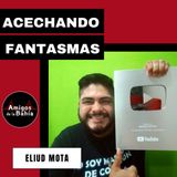 15. #EN VIVO ACECHANDO FANTASMAS| Eliud Mota