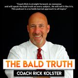 The BALD TRUTH #11 w BIll Wallace on Networking and connecting