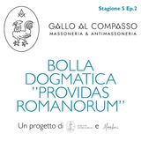 PROVIDAS ROMANORUM  Bolla Dogmatica