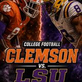 College Football Clemson vs LSU: Preview and Prediction