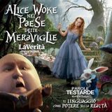 Alice «woke» nel Paese delle meraviglie