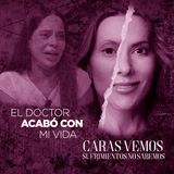 El doctor acabó con mi vida - Episodio 94