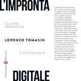 Lorenzo Tomasin, L'impronta digitale