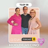 🎧 T2EP38: HIJO DE VECINO
