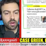 🏡 CASE GREEN, ITALIANI AL VERDE - Rassegnàti 13/03/2024