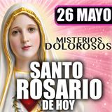 Santo Rosario Mes de María 🌸 por la Familia| 25 de Mayo de 2026 | Misterios Gozosos