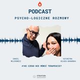 #102 Czego nie mówić terapeucie?