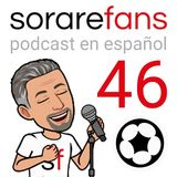 Podcast Sorare Fans 46.  Cash wallet, distribución de recompensas y novedades Sorare con Willy Alba