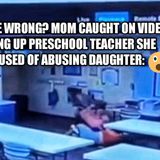 Was She Wrong? Mother Caught On Video Beating Pre-School Teacher That She Accused Of Abusing Her Daughter