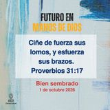 Bien sembrado ~ Devocional de Jóvenes ~ 1 de octubre 2026