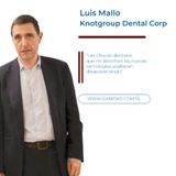 T1 E22 | «Las clínicas dentales que no absorban las nuevas tecnologías acabarán desapareciendo»