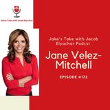 Episode #171: UnChainedTV host Jane Velez-Mitchell Visits!