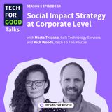 S2E14 Social Impact Strategy at Corporate Level - with Marta Trzaska, Colt Technology Services