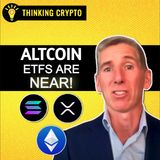 Prepare! XRP & Solana Spot ETFs Are Coming Soon! Staking & Index ETFs with Matt Hougan Bitwise