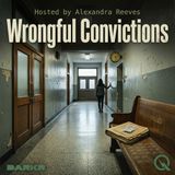 Wrongful Convictions - The Color of Innocence