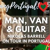 Man, Van & Guitar - Nik B Joins Us En Route in Portugal with His Beautiful Music #GMP! #LiveMusic
