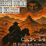 14 - Il fiume del Diavolo
