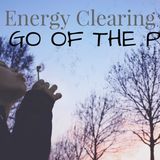 Guided Meditation and Energy Clearing to Let Go of the Past and Negative Emotions  Mindful Movement - The Mindful Movement