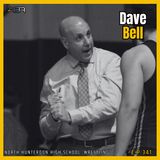 Coach Dave Bell: Building Champions, Beating the Best, & New Jersey Wrestling's Rise