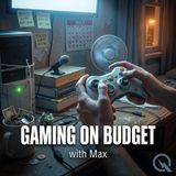 Gaming On Budget - The Patient Gamer Always Wins