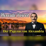 Hercule Poirot: Der Fluch des Nils in Alexandria | Deutsche Krimi-Hörspiele