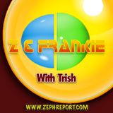 Z & Frankie Show - Surprise Visit, with Trish