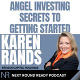 Understanding Angel Investing and Crowdfunding w/ Karen Rands
