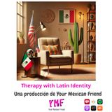 Therapy with Latin Identity