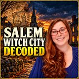 Episode 222. Bonus: Salem Decoded—Seals, Secret Societies & Witchcraft | Jessie Czebotar