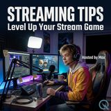 Streaming Tips - Squad Up: Turning Random Viewers Into a Loyal Community
