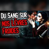 Du sang sur nos lèvres froides : une histoire qui glace