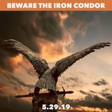 The "Iron Condor" and other foolish "investments."