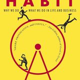 The Power of Habit - Charles Duhigg