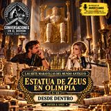 Las siete maravillas del mundo antiguo - Estatua de Zeus en Olimpia - Desde dentro 5-10