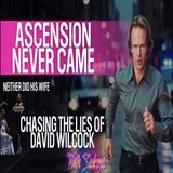 David Wilcock EXPOSED! Ascension never came! Corey Goode court update!