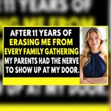 My Parents Erased Me for 11 Years… Then Came Back | Familial Stories
