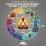 Urantia D099 | Los Problemas Sociales de la Religión