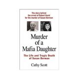ROBERT DURST: MURDER OF A MAFIA DAUGHTER-Cathy Scott
