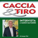 Intervista a Marco Salvadori: "L’intervento sull’approvazione del Piano faunistico venatorio regionale"